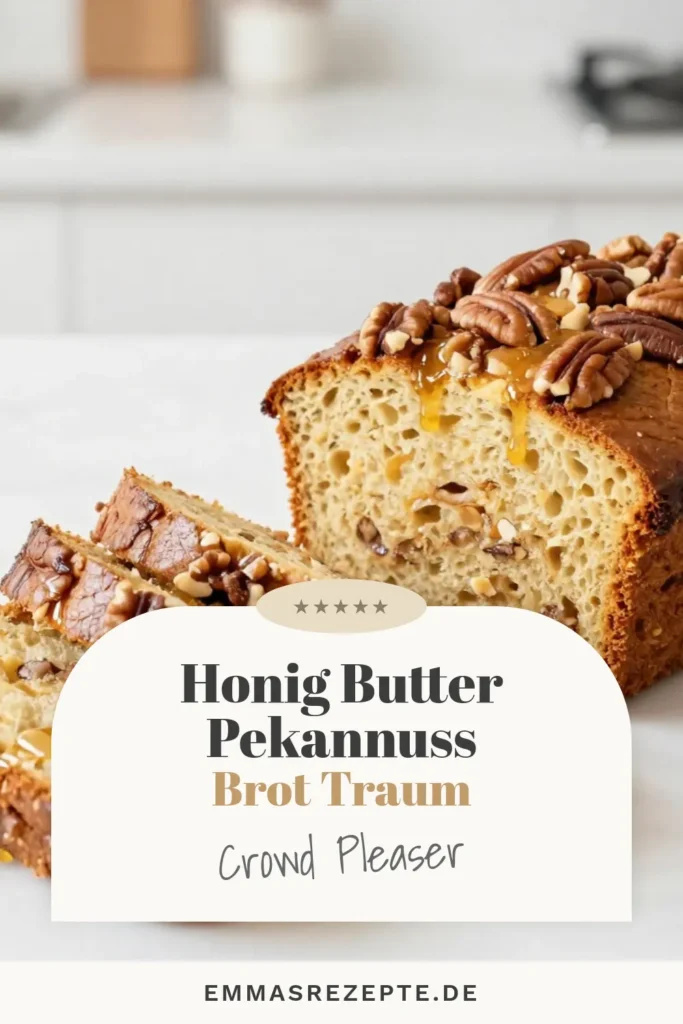 Entdecken Sie dieses verlockende Honig-Butter-Pekannuss-Brot Rezept! Mit Weizenmehl, gehackten Pekannüssen und einer Süße, die Ihr Frühstück verwandelt, ist dieses einfaches Brot mit Honig ein Muss. Perfekt als süßes Brot mit Nüssen für jede Gelegenheit. Holen Sie sich die Schritt-für-Schritt-Anleitung und backen Sie es heute! Speichern Sie dieses Rezept für eine köstliche Leckerei. #HonigButterBrot #PekannussbrotRezept #süßesBrotmitNüssen #einfachesBrotmitHonig
